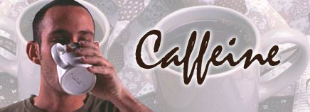 Caffein